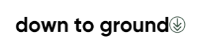 down-to-ground-discount-code
